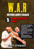 W.A.R. Within Arms Reach 5 Armed Response neutralizing secrets DVD Cliff Stewart