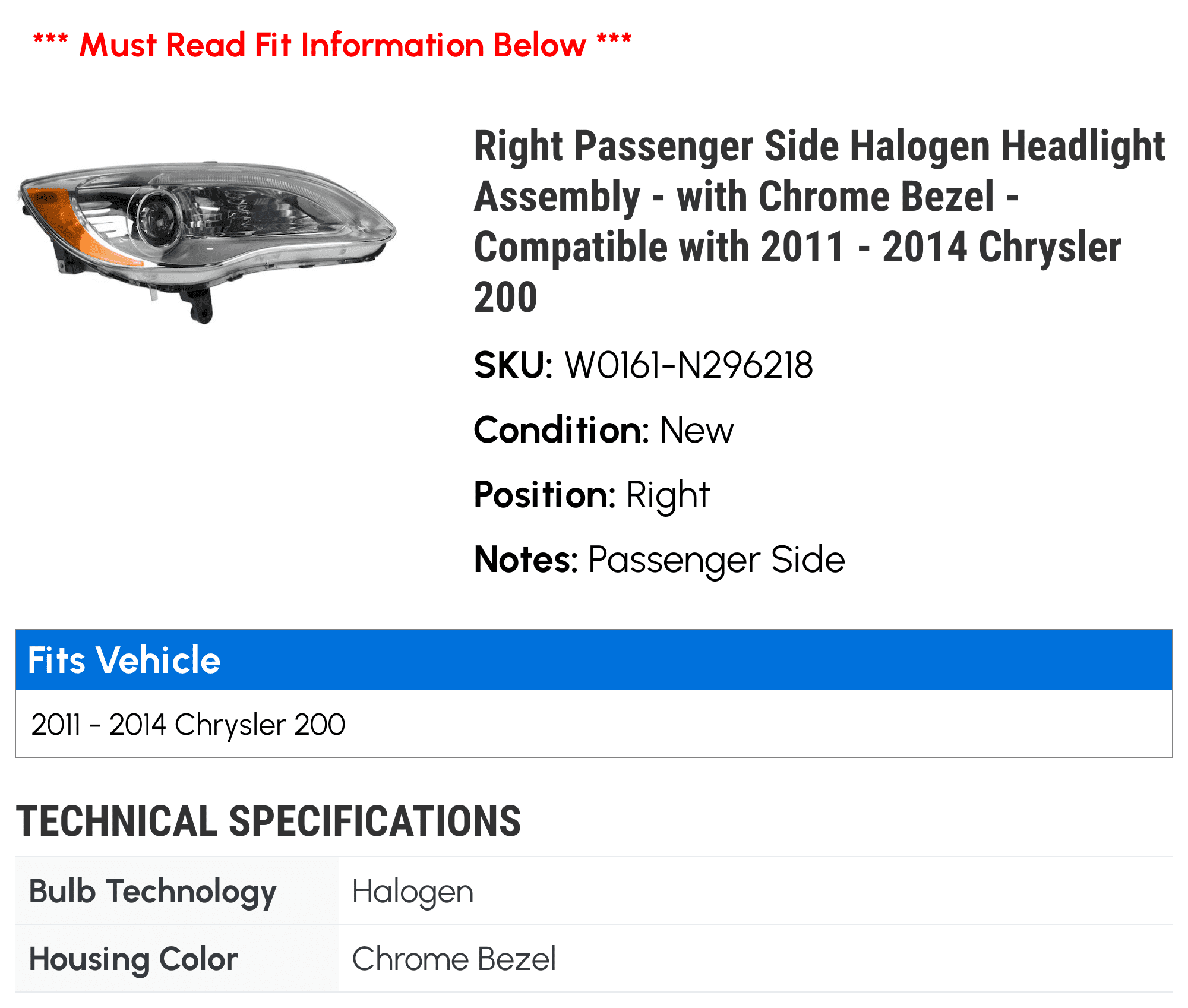 Right Passenger Side Halogen Headlight Assembly - with Chrome Bezel - Suitable with 2011 - 2014 Chrysler 200 2012 2013