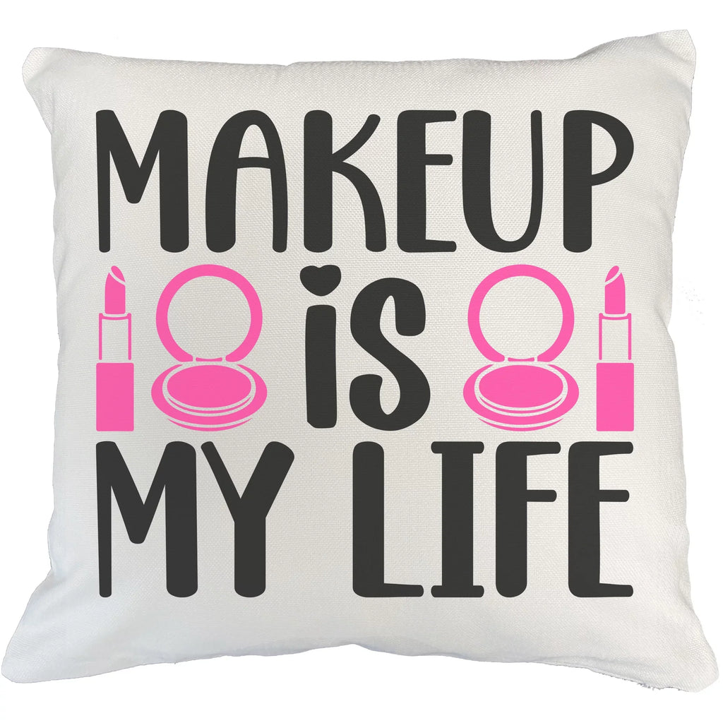 Makeup Is My Life w/ Compact Mirror & Lipstick Design - Beauty Themed Merch for Makeup Artist or Cosmetologist, Gift for Makeup Lovers, Pillow Protection White 20X20 IN