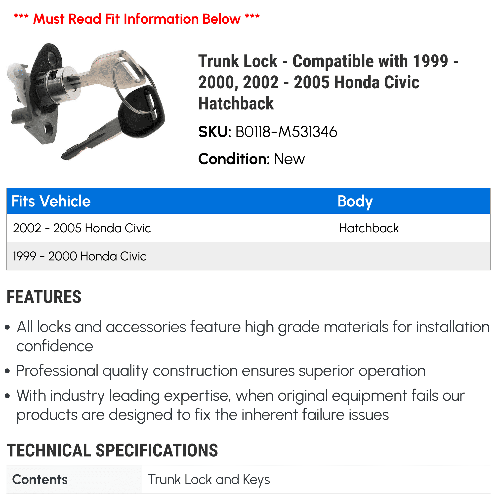 Trunk Lock - Matching with 1999 - 2000, 2002 - 2005 Honda Civic Hatchback 2003 2004