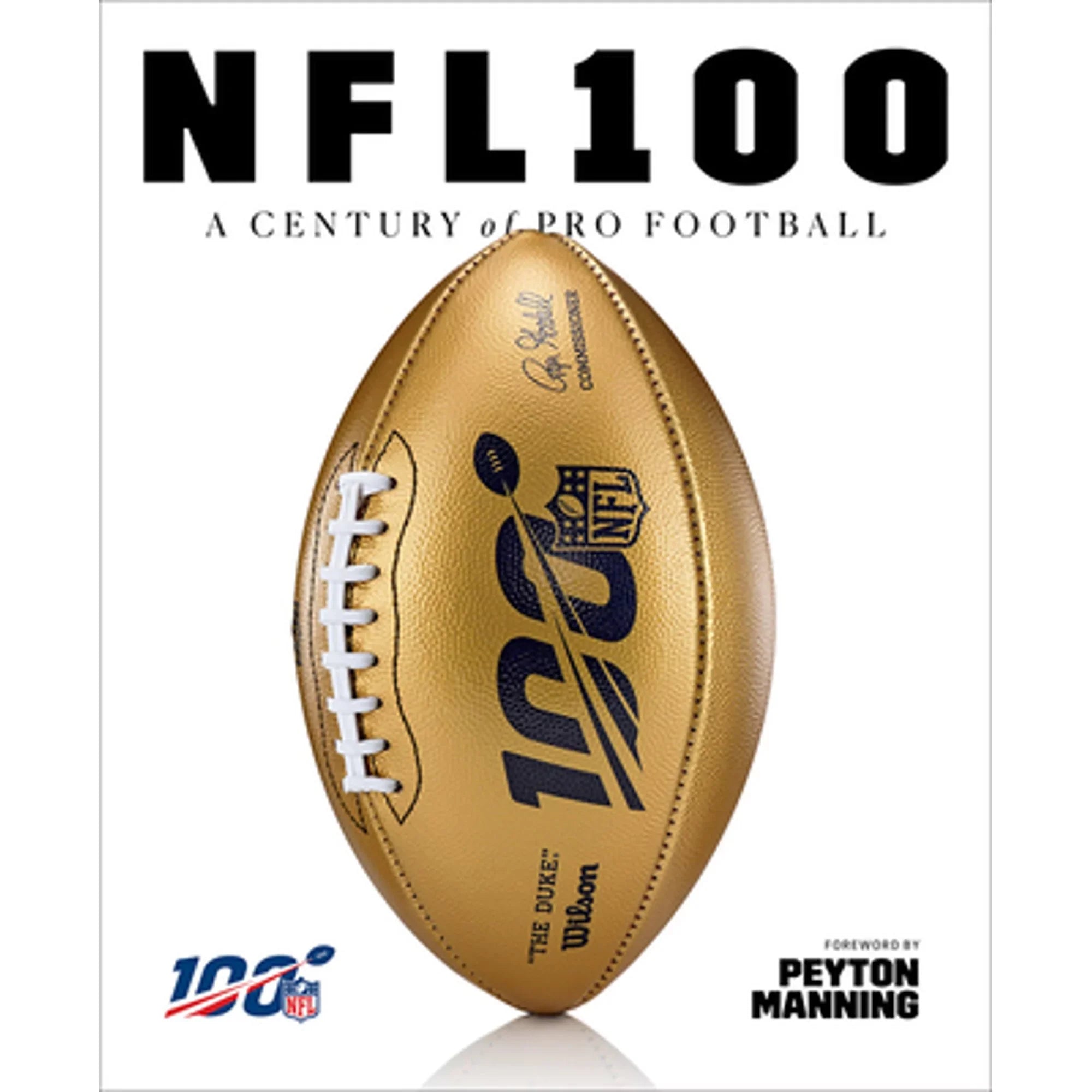 Pre-Owned NFL 100: A Century of Pro Football Wrap 9781419738593) by National League, Rob Fleder, Peyton Manning
