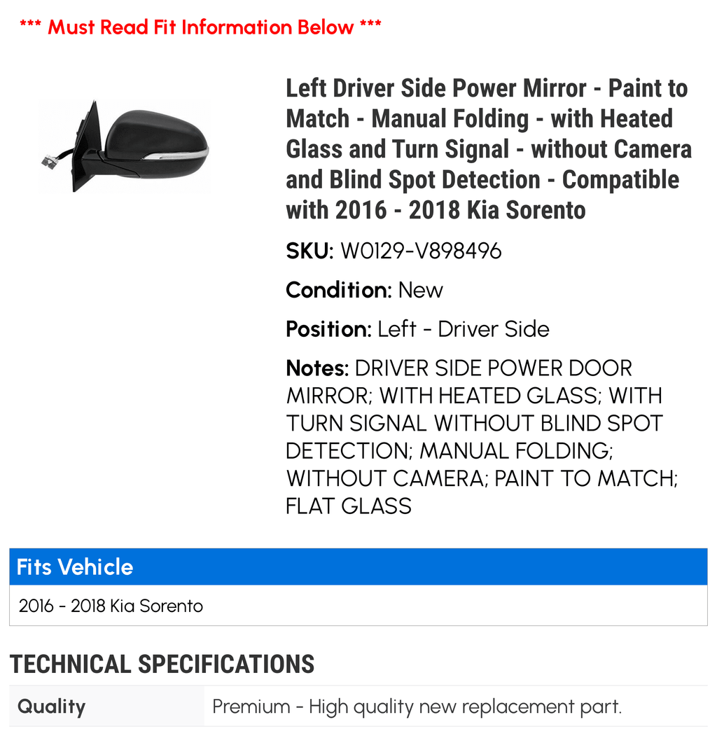 Left Driver Side Power Mirror - Paint to Match - Manual Folding - with Heated Glass and Turn Signal - without Camera and Blind Spot Detection - Fitting with 2016 - 2018 Kia Sorento 2017