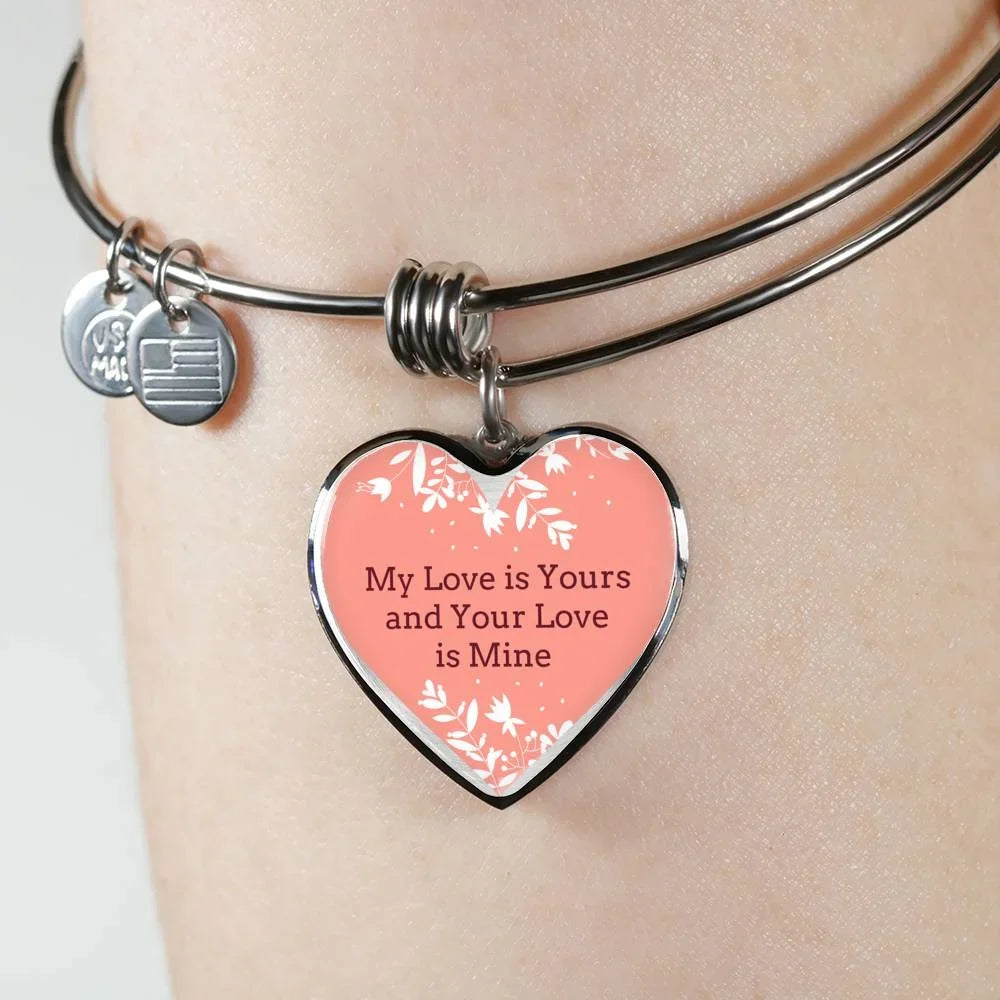 My Love is Yours Pink Heart Bangle Stainless Steel or 18k Gold 18-22"
