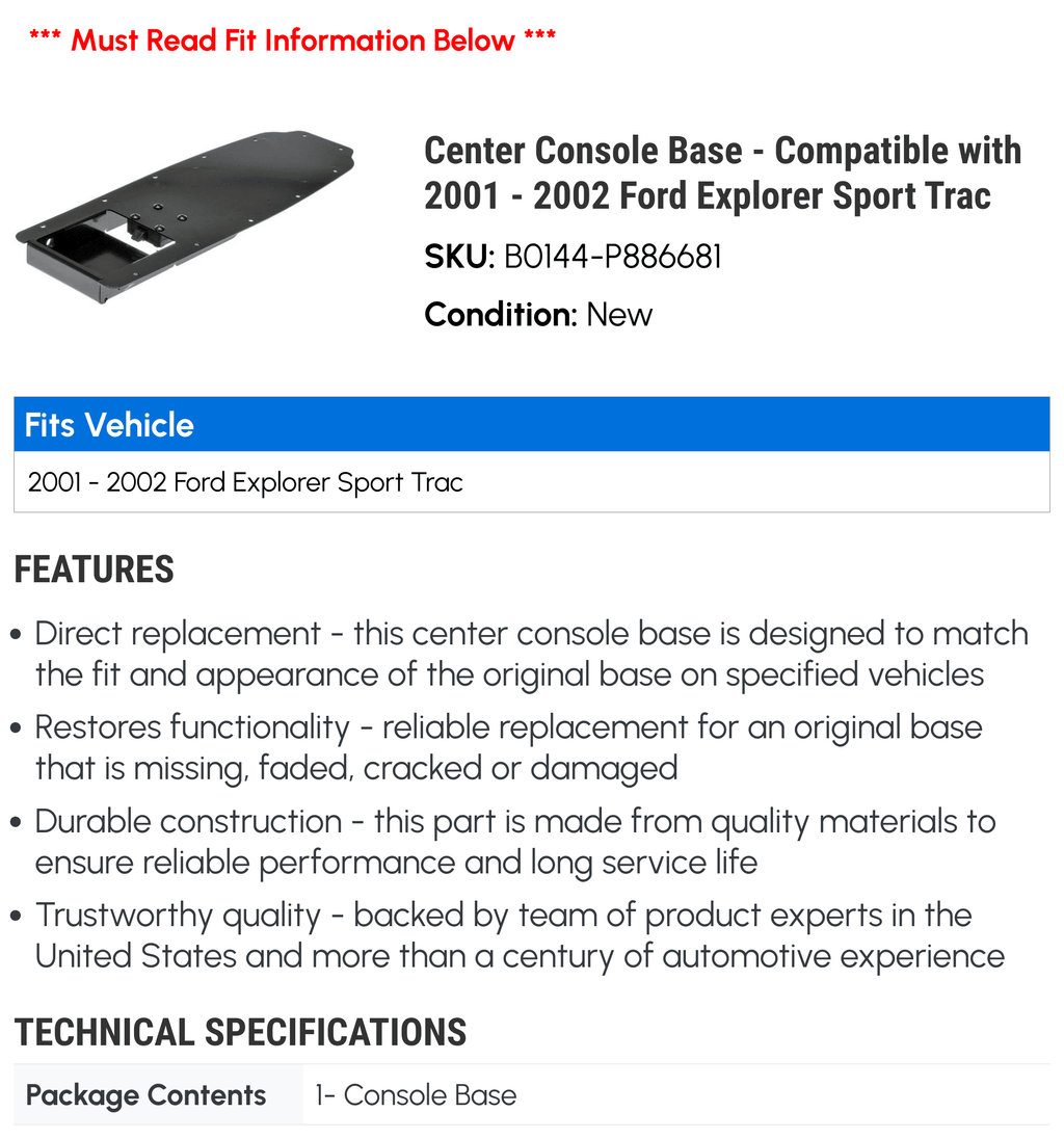 Center Console Base - Suitable with 2001 - 2002 Ford Explorer Sport Trac